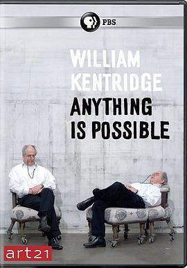 威廉姆·肯特里奇：一切皆有可能