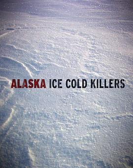 Alaska:IceColdKillers