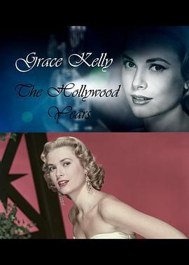 GraceKelly:TheHollywoodYears