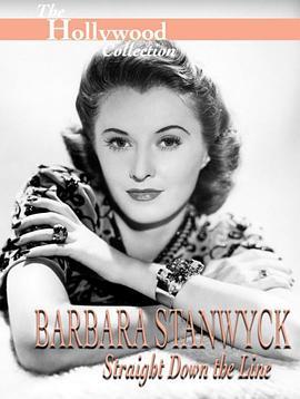BarbaraStanwyck:StraightDowntheLine