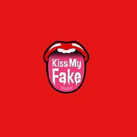 KissMyFake
