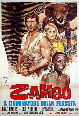 Zambo,ildominatoredellaforesta