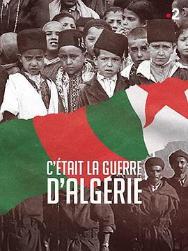 C'étaitlaguerred'Algérie