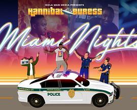 HannibalBuress:MiamiNights