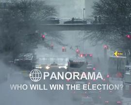 Panorama:WhoWillWintheElection